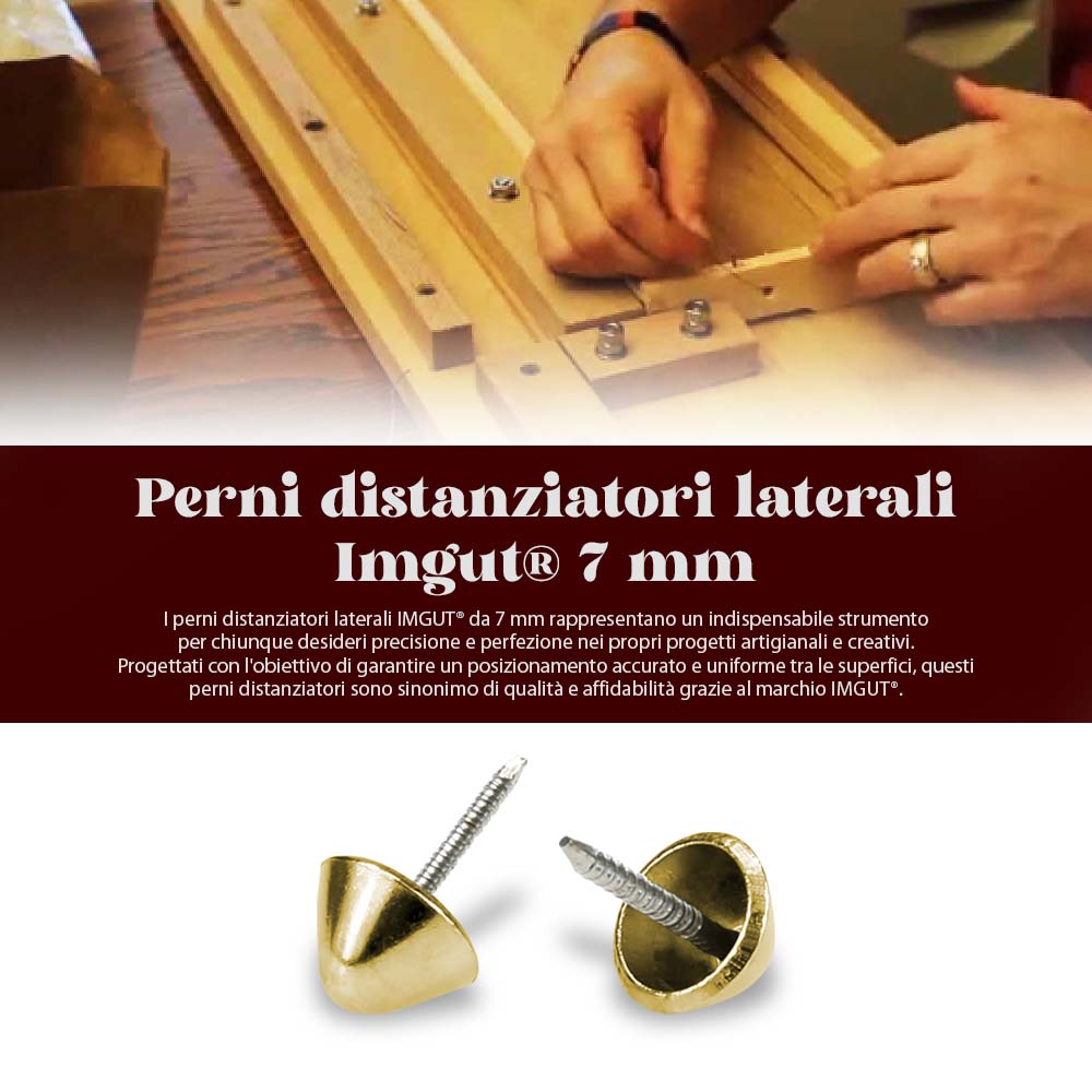 Perni distanziatori laterali Imgut® 7 mm