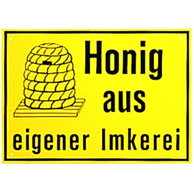Cartello pubblicitario "Honig aus eigener Imkerei"